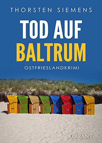 Tod auf Baltrum. Ostfrieslandkrimi von Klarant